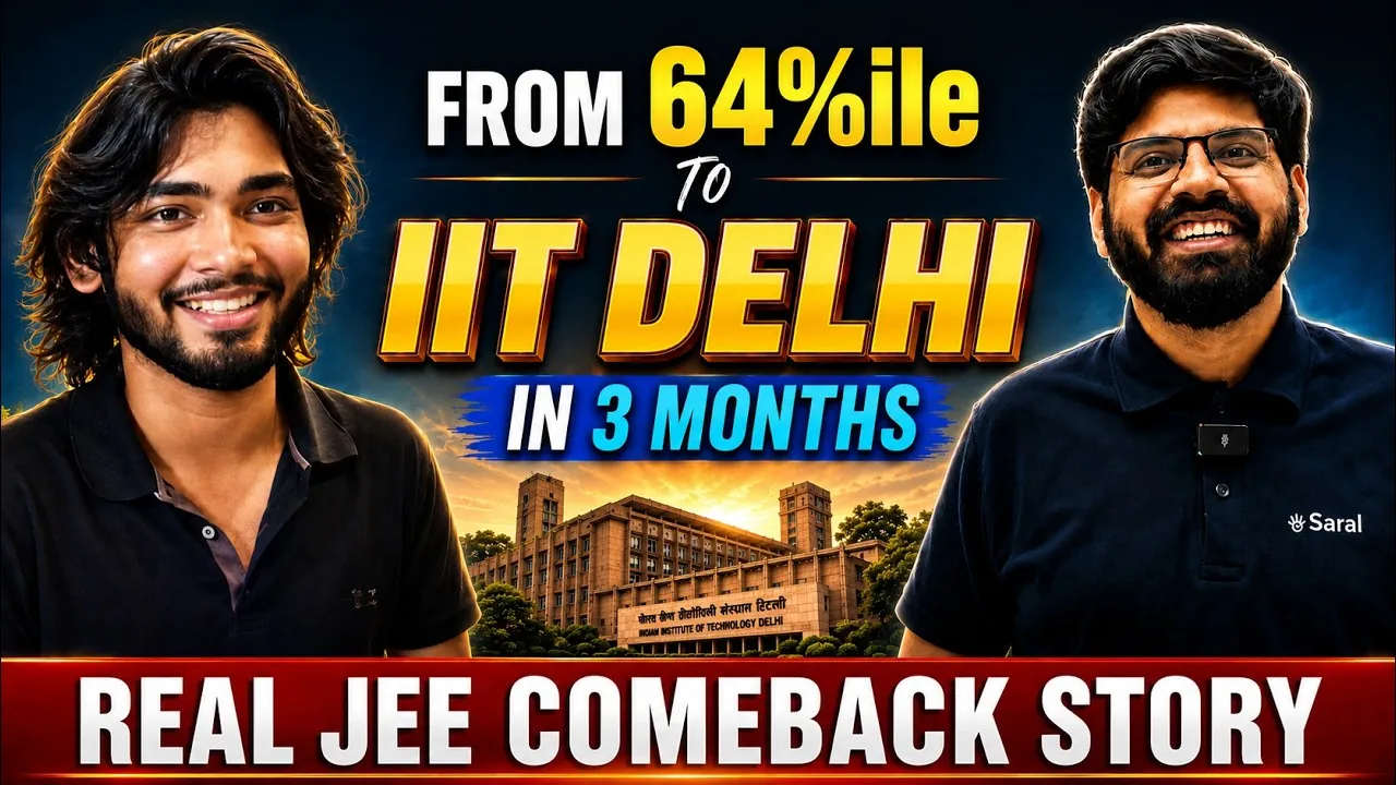 JEE Dropper Success Story: 64 Percentile to IIT Bombay in 100 Days (2026)